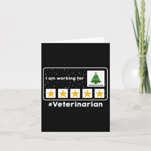 Veterinär Ich arbeite für Weihnachtsferien 5 St. Karte (Vorderseite)