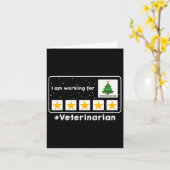 Veterinär Ich arbeite für Weihnachtsferien 5 St. Karte (Gelbe Blume)