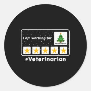 Veterinär Ich arbeite für Weihnachtsferien 5 St. Runder Aufkleber