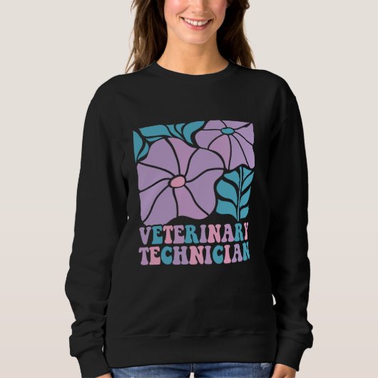 Veterinarian Vet Tech Veterinary Assistant Technic Sweatshirt (Vorderseite)