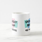 Veterinärmedizin ist Forever Kaffeetasse (Mittel)