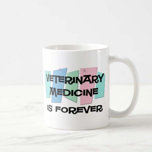 Veterinärmedizin ist Forever Kaffeetasse (Rechts)