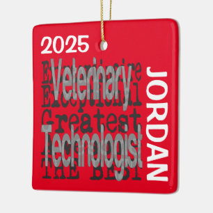 Veterinärtechnologe Extraordinaire CUSTOM Keramikornament