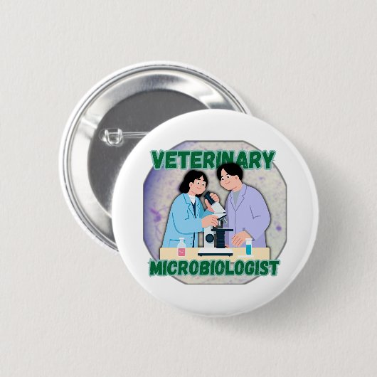 Veterinary Microbiologist – Lab Science Design Button (Vorne & Hinten)