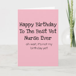 Veterinary Nurse Birthday Karte