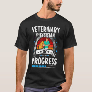 Veterinary Physician In Progress Trainee Student T-Shirt