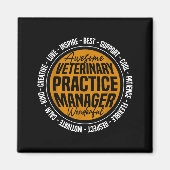 Veterinary Practice Manager Funny Vet Tech Week  Magnet (Vorne)