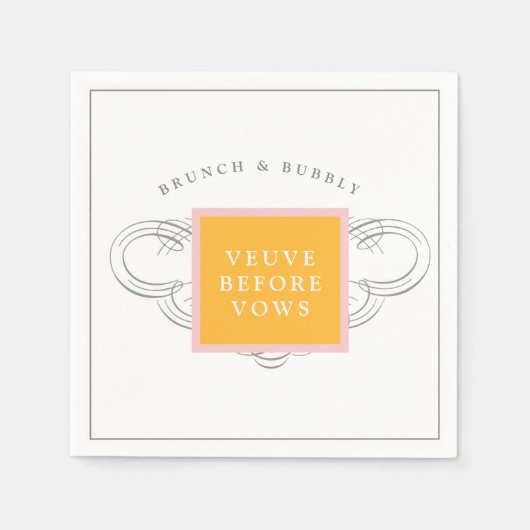 Veuve Before Vows Brunch Brautparty Serviette (Vorderseite)