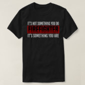 VFD Firefighter Zitat Voluner Fireman Thin Red Lin T-Shirt (Design vorne)
