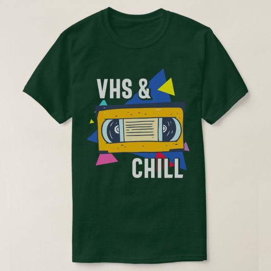 VHS und Chill Funny Retro VHS Tape Geschenk T-Shirt (Design vorne)