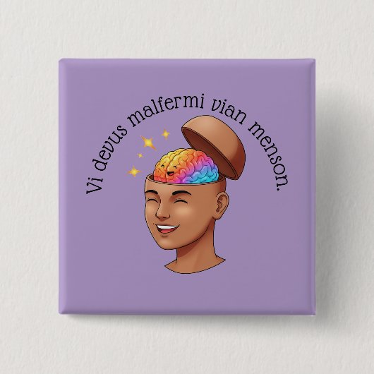 Vi devus malfermi vianischer Menson. Button (Vorderseite)