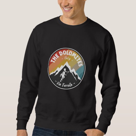 Via Ferrata - Die Dolomiten Italien Sweatshirt (Vorderseite)