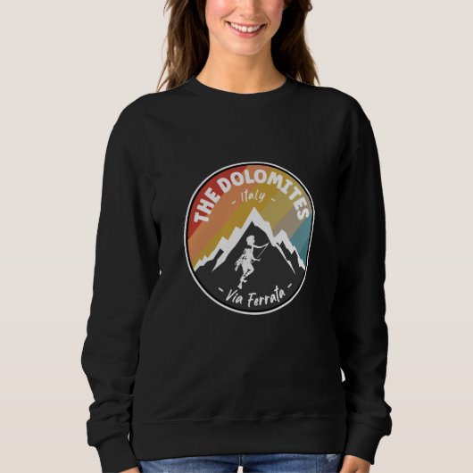 Via Ferrata - Die Dolomiten Italien Sweatshirt (Vorderseite)