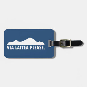 Via Lattea Bitte Gepäckanhänger