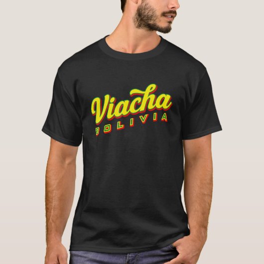Viacha Bolivia T-Shirt (Vorderseite)