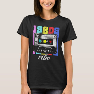 Vibe 80er Costume Retro Vintag 80u2019s T-Shirt