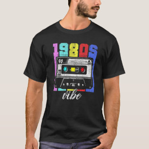 Vibe 80er Costume Retro Vintag 80u2019s T-Shirt