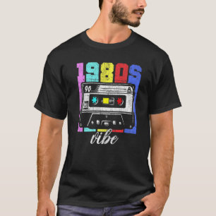 Vibe 80er Costume Retro Vintag 80u2019s T-Shirt