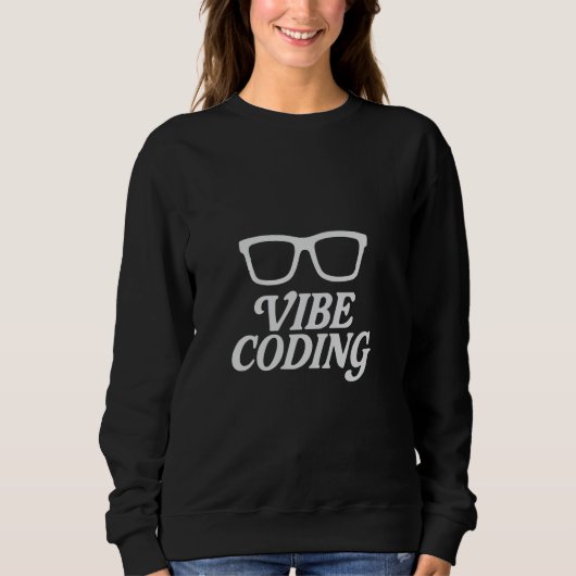 Vibe Coding u2013 Generative KI Kreative Moderne P Sweatshirt (Vorderseite)