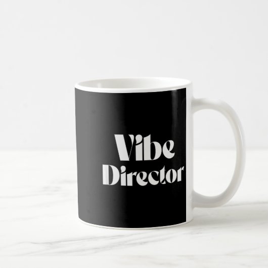 Vibe Director Bold Energy Leader Text Design Kaffeetasse (Rechts)
