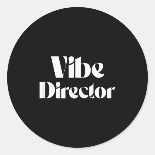 Vibe Director Bold Energy Leader Text Design  Runder Aufkleber (Vorderseite)