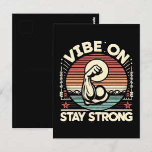 Vibe On, Bleib Stark Postkarte