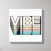 Vibe Retro Aesthetic Modern Mood Typography Leinwanddruck (Vorderseite)