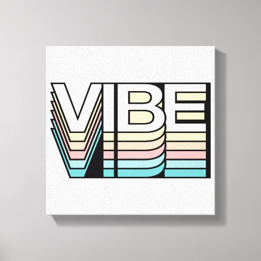 Vibe Retro Aesthetic Modern Mood Typography Leinwanddruck (Vorderseite)