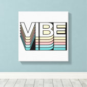 Vibe Retro Aesthetic Modern Mood Typography Leinwanddruck (Insitu (Holzboden))