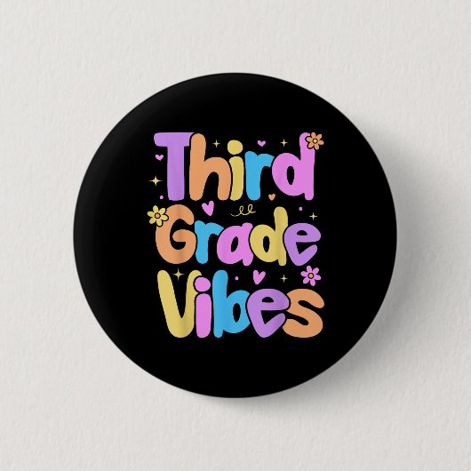 Vibes der dritten Klasse Kinder zurück in die Schu Button (Vorderseite)