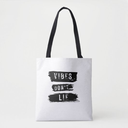 Vibes Don't Lie Tasche (Vorderseite)