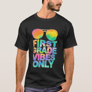 Vibes erster Klasse nur Sonnenbrille zurück zur Sc T-Shirt