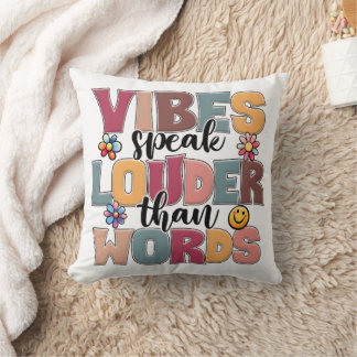 Vibes sprechen lauter als Worte Retro Groovy Typog Kissen