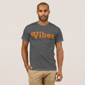 Vibes Stylish T - Shirt (Vorne ganz)