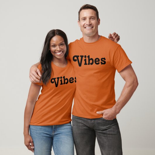 Vibes T - Shirt (Unisex)