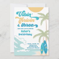 Vibin' Thrivin' & Three Retro Surf Strand Geburtst