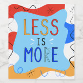 Vibrant "Less Is More" Abstract Graphic Weinetikett (Einzelnes Label)