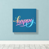 Vibrant Pastel Gradient HAPPY Typography - Modern Leinwanddruck (Insitu (Holzboden))