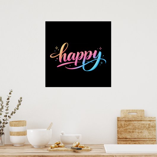 Vibrant Pastel Gradient HAPPY Typography - Modern  Poster (Küche)