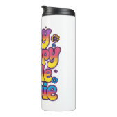 Vibrant Rainbow Stay Trippy Hippie Quote Thermosbecher (Nach rechts gedreht)
