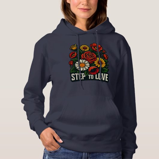 Vibrant "Step To Love" Floral Women's Hoodie (Vorderseite)