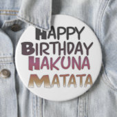 Vibrany Happy Birthday Hakuna Matata Design Button (Beispiel)