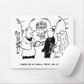 Vicar sagt, es gibt keinen kleinen Print-Cartoon Mousepad (Mit Mouse)
