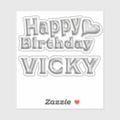Vicky Happy Birthday silver Aufkleber Sticker (Blatt)