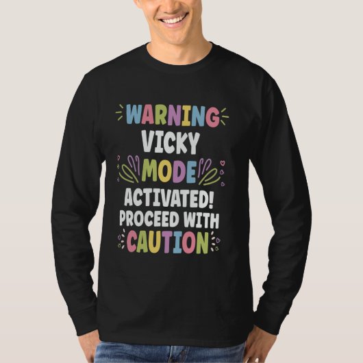VICKY Personalized Name Funny Cute Custom VICKY Na T-Shirt (Vorderseite)