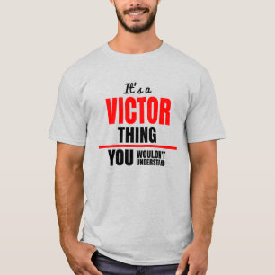 Victor-Ding, das man nicht den Namen verstehen wür T-Shirt