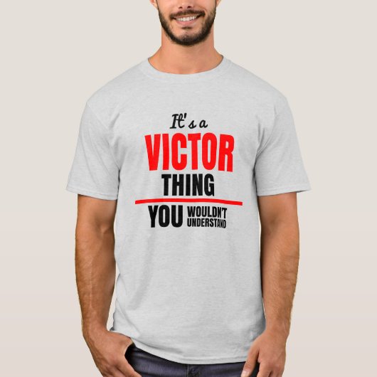 Victor-Ding, das man nicht den Namen verstehen wür T-Shirt (Vorderseite)