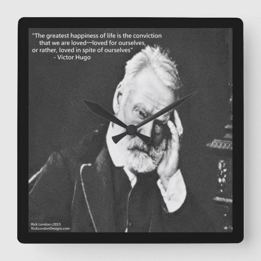 Victor Hugo & Happiness Quote Square Wall Clock Quadratische Wanduhr (Vorderseite)