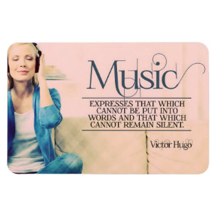 Victor Hugo Inspiration Zitat "Musik" flexibel Magnet