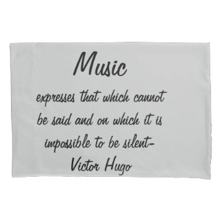Victor Hugo Quote Music Expresses Kissenbezug
